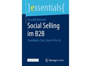 9783658337711 - Essentials   Social Selling im B2B - Benedikt Römmelt Kartoniert (TB)