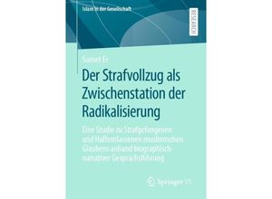 9783658337988 - Islam in der Gesellschaft   Der Strafvollzug als Zwischenstation der Radikalisierung - Samet Er Kartoniert (TB)