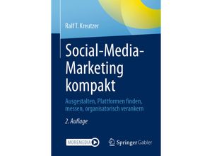 9783658338657 - Social-Media-Marketing kompakt - Ralf T Kreutzer Kartoniert (TB)