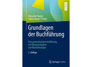 9783658339135 - Grundlagen der Buchführung - Alexander Burger Sabine Burger-Stieber Kartoniert (TB)