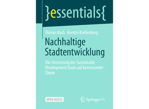 9783658339265 - Essentials   Nachhaltige Stadtentwicklung - Florian Koch Kerstin Krellenberg Kartoniert (TB)