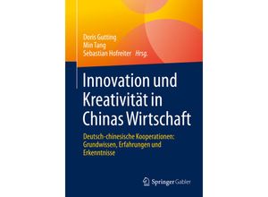 9783658340384 - Innovation und Kreativität in Chinas Wirtschaft Kartoniert (TB)