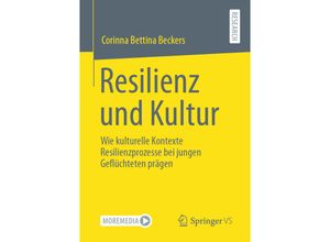 9783658341497 - Resilienz und Kultur - Corinna Bettina Beckers Kartoniert (TB)