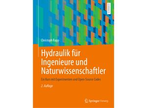 9783658341718 - Hydraulik für Ingenieure und Naturwissenschaftler - Christoph Rapp Kartoniert (TB)