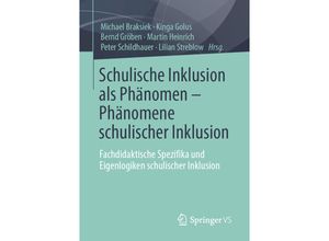 9783658341770 - Schulische Inklusion als Phänomen - Phänomene schulischer Inklusion Kartoniert (TB)