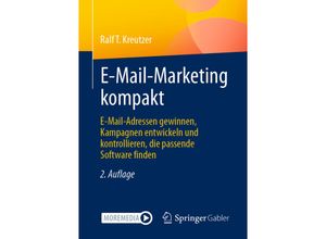 9783658342166 - E-Mail-Marketing kompakt - Ralf T Kreutzer Kartoniert (TB)