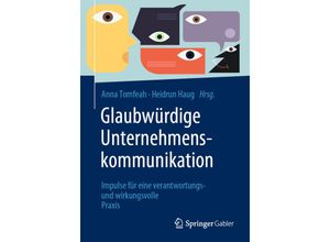 9783658342487 - Glaubwürdige Unternehmenskommunikation Kartoniert (TB)