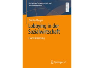 9783658342609 - Lobbying in der Sozialwirtschaft - Günter Rieger Kartoniert (TB)