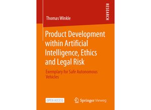 9783658342920 - Product Development within Artificial Intelligence Ethics and Legal Risk - Thomas Winkle Kartoniert (TB)