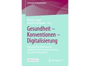 9783658343057 - Soziologie der Konventionen   Gesundheit - Konventionen - Digitalisierung Kartoniert (TB)