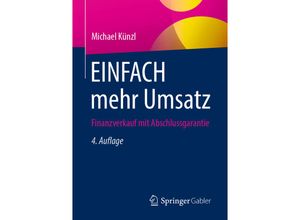 9783658343996 - EINFACH mehr Umsatz - Michael Künzl Kartoniert (TB)