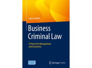 9783658344719 - Business Criminal Law - Lukas Staffler Kartoniert (TB)