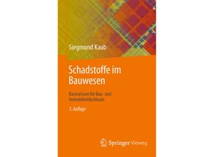 9783658347093 - Schadstoffe im Bauwesen - Siegmund Kaub Kartoniert (TB)