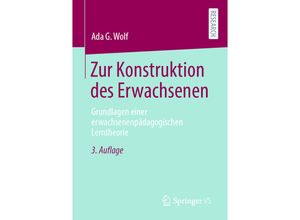 9783658347154 - Zur Konstruktion des Erwachsenen - Ada G Wolf Kartoniert (TB)