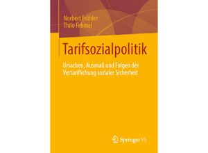 9783658348052 - Tarifsozialpolitik - Norbert Fröhler Thilo Fehmel Kartoniert (TB)