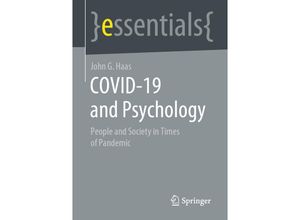 9783658348922 - essentials   COVID-19 and Psychology - John G Haas Kartoniert (TB)