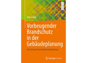 9783658349318 - Vorbeugender Brandschutz in der Gebäudeplanung - Claus Lange Kartoniert (TB)