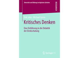 9783658349844 - Diversität und Bildung im digitalen Zeitalter   Kritisches Denken - Dirk Jahn Michael Cursio Kartoniert (TB)