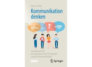 9783658352646 - Kommunikation denken - Werner Pfab Kartoniert (TB)