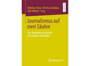 9783658352691 - Journalismus auf zwei Säulen Kartoniert (TB)