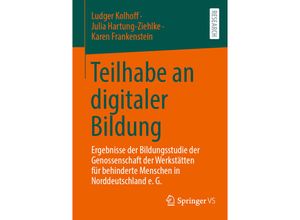 9783658353087 - Teilhabe an digitaler Bildung - Ludger Kolhoff Julia Hartung-Ziehlke Karen Frankenstein Kartoniert (TB)