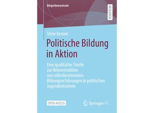 9783658354114 - Bürgerbewusstsein   Politische Bildung in Aktion - Steve Kenner Kartoniert (TB)