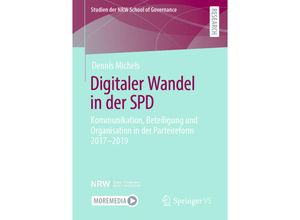 9783658355166 - Studien der NRW School of Governance   Digitaler Wandel in der SPD - Dennis Michels Kartoniert (TB)