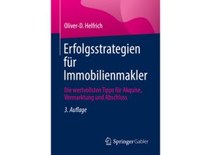 9783658356828 - Erfolgsstrategien für Immobilienmakler - Oliver-D Helfrich Kartoniert (TB)