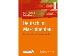 9783658359829 - Deutsch im Maschinenbau - Maria Steinmetz Heiner Dintera Kartoniert (TB)