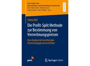 9783658360894 - Die Profit-Split Methode zur Bestimmung von Verrechnungspreisen - Selina Reif Kartoniert (TB)