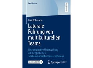 9783658363178 - BestMasters   Laterale Führung von multikulturellen Teams - Lisa Böhmann Kartoniert (TB)