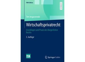 9783658364731 - FOM-Edition   Wirtschaftsprivatrecht - Tim Jesgarzewski Kartoniert (TB)