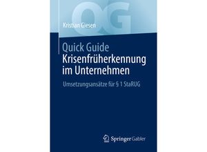 9783658380731 - Quick Guide   Quick Guide Krisenfrüherkennung im Unternehmen - Kristian Giesen Kartoniert (TB)