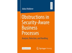 9783658381530 - Obstructions in Security-Aware Business Processes - Julius Holderer Kartoniert (TB)