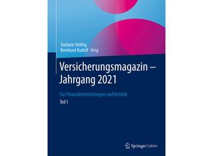 9783658386245 - Versicherungsmagazin - Jahrgang 2021 -- Teil 1 Gebunden