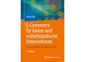 9783658386641 - E-Commerce für kleine und mittelständische Unternehmen - Yannik Süß Kartoniert (TB)