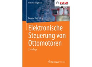 9783658387280 - Motorsteuerung lernen   Elektronische Steuerung von Ottomotoren Kartoniert (TB)