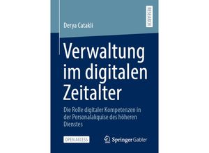 9783658389574 - Verwaltung im digitalen Zeitalter - Derya Catakli Kartoniert (TB)