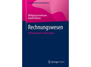 9783658393434 - Prüfungstraining für Bankkaufleute   Rechnungswesen - Wolfgang Grundmann Rudolf Rathner Kartoniert (TB)