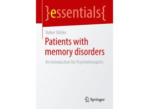 9783658397999 - essentials   Patients with Memory Disorders - Volker Völzke Kartoniert (TB)