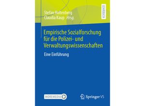 9783658398026 - Empirische Sozialforschung für die Polizei- und Verwaltungswissenschaften Kartoniert (TB)