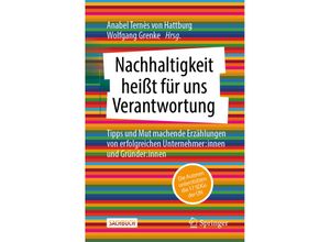 9783658400217 - Nachhaltigkeit heißt für uns Verantwortung Kartoniert (TB)