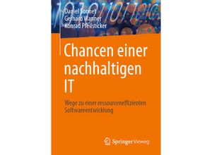 9783658401931 - Chancen einer nachhaltigen IT - Daniel Sonnet Gerhard Wanner Konrad Pfeilsticker Kartoniert (TB)