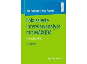 9783658402112 - Fokussierte Interviewanalyse mit MAXQDA - Udo Kuckartz Stefan Rädiker Kartoniert (TB)