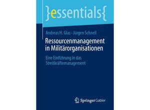 9783658402952 - Ressourcenmanagement in Militärorganisationen - Andreas H Glas Jürgen Schnell Kartoniert (TB)