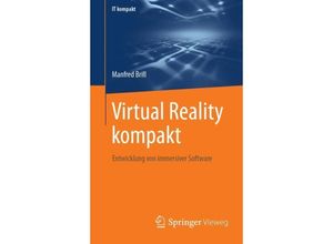 9783658412449 - Virtual Reality kompakt - Manfred Brill Kartoniert (TB)