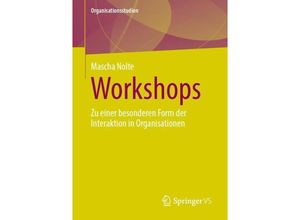 9783658413330 - Organisationsstudien   Workshops - Mascha Nolte Kartoniert (TB)