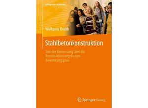 9783658413354 - erfolgreich studieren   Stahlbetonkonstruktion - Wolfgang Finckh Kartoniert (TB)