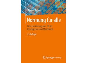 9783658414429 - Normung für alle - Werner Fellner Kartoniert (TB)