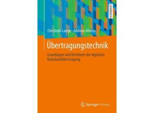 9783658417376 - Übertragungstechnik - Christoph Lange Andreas Ahrens Kartoniert (TB)